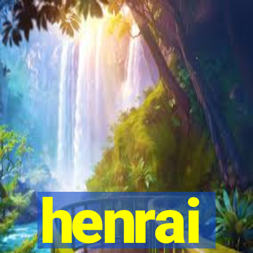 henrai