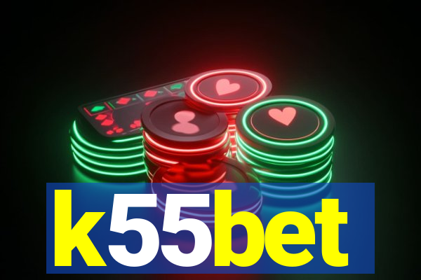 k55bet