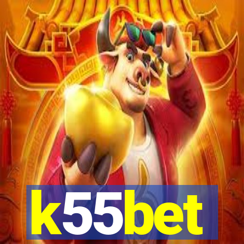 k55bet