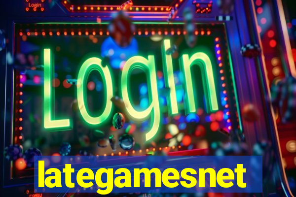 lategamesnet