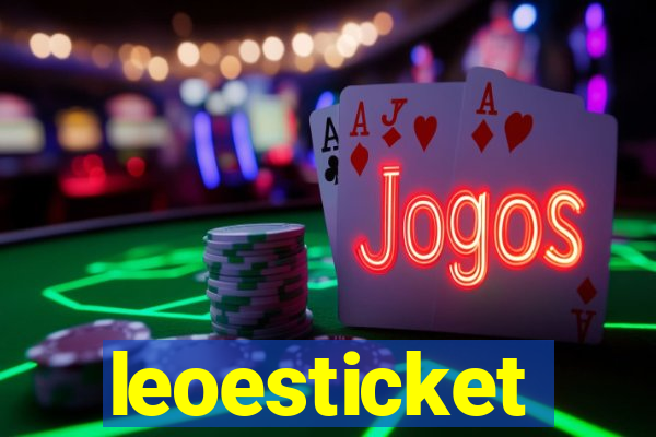 leoesticket