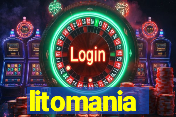 litomania