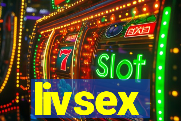 livsex