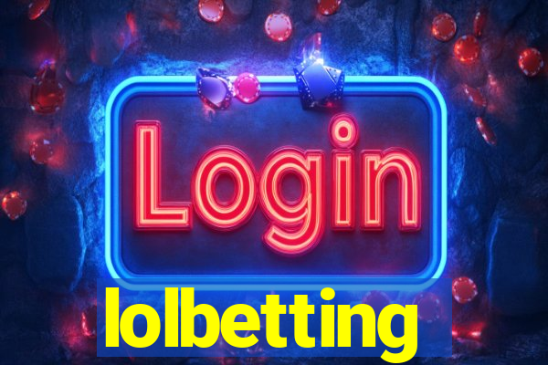 lolbetting