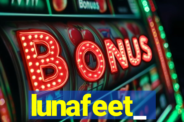 lunafeet_