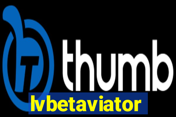 lvbetaviator