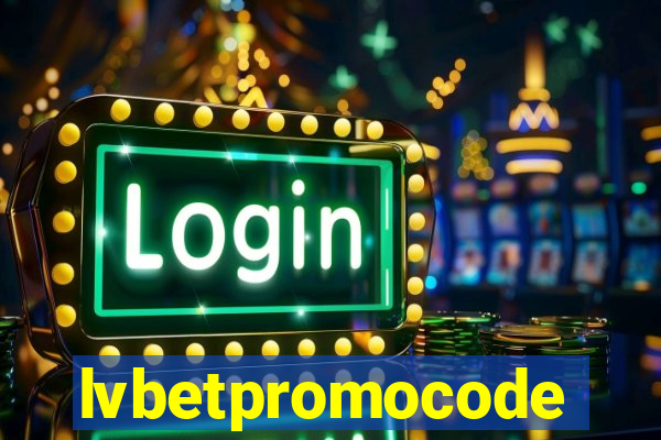 lvbetpromocode