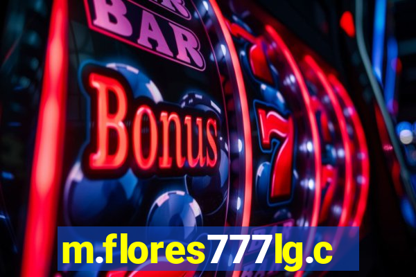 m.flores777lg.com