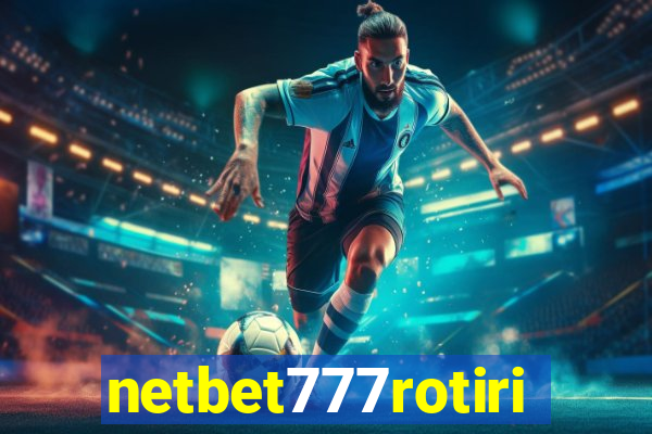 netbet777rotiri