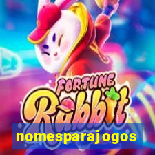 nomesparajogos