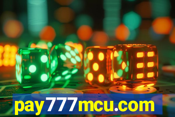 pay777mcu.com