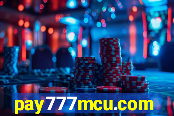 pay777mcu.com