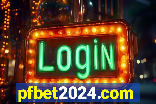 pfbet2024.com