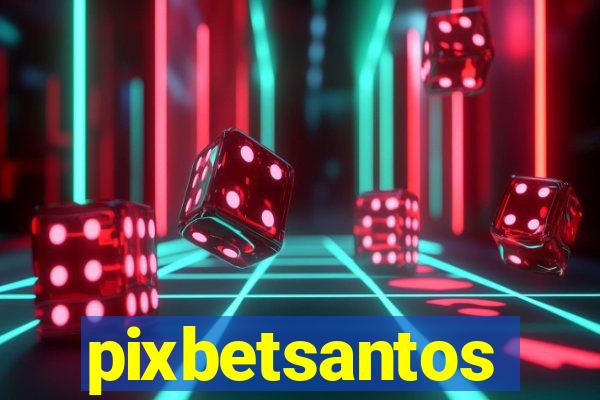 pixbetsantos