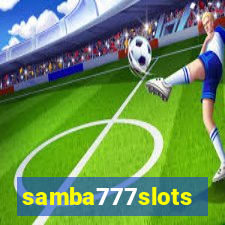 samba777slots