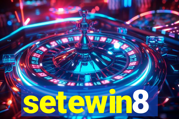 setewin8