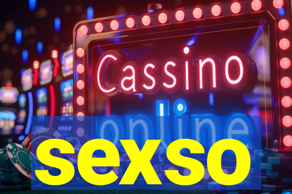 sexso