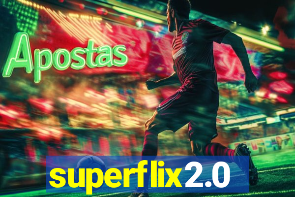 superflix2.0