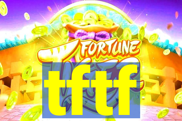 tftf