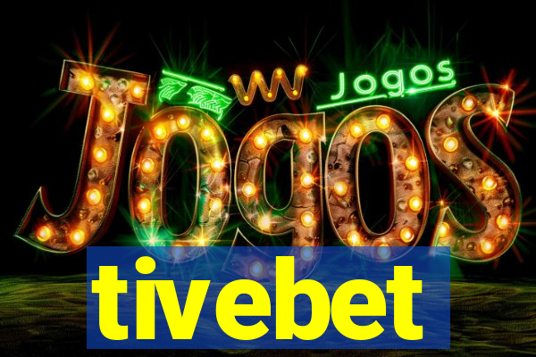 tivebet