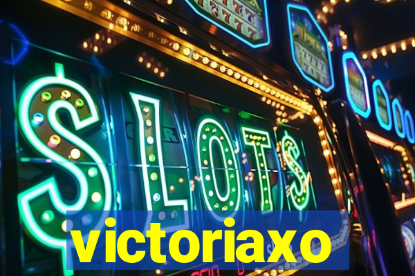 victoriaxo