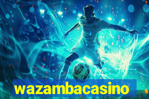 wazambacasino