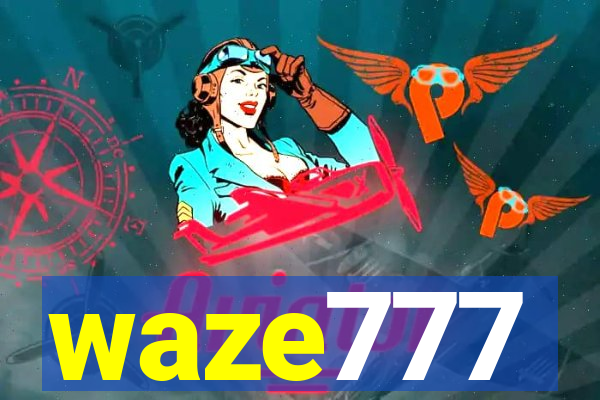 waze777