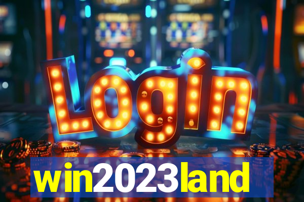 win2023land