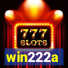 win222a