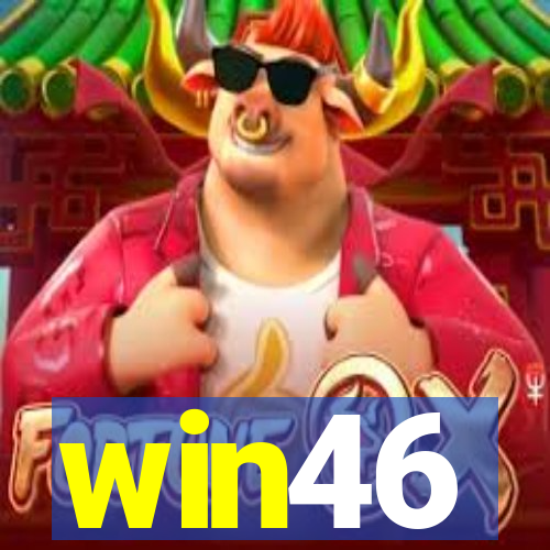 win46