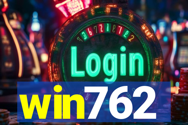 win762