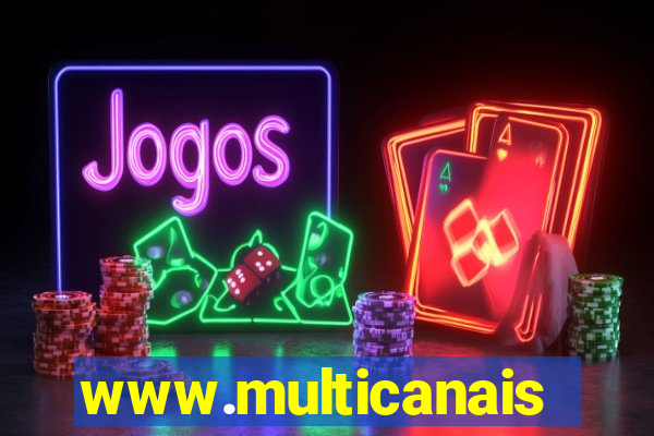 www.multicanais