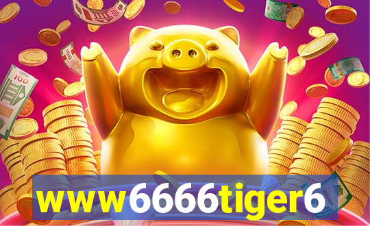 www6666tiger6