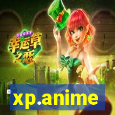 xp.anime