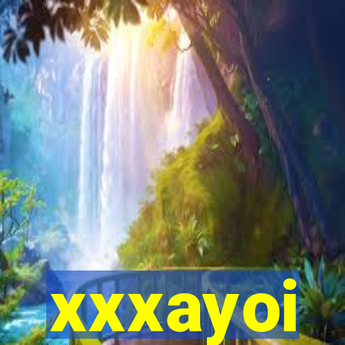 xxxayoi