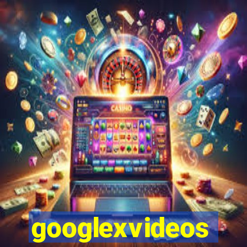 googlexvideos