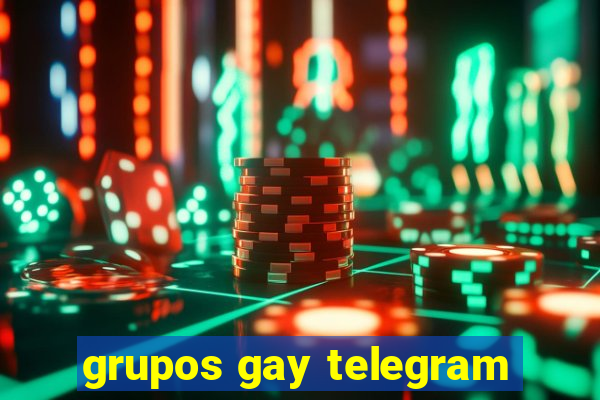 grupos gay telegram