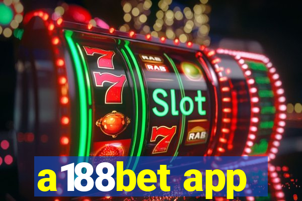 a188bet app