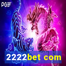 2222bet com