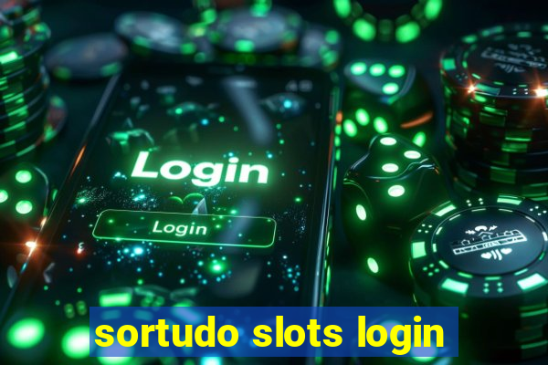 sortudo slots login