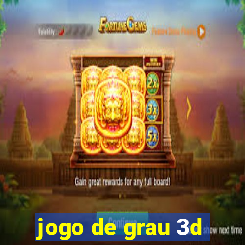 jogo de grau 3d