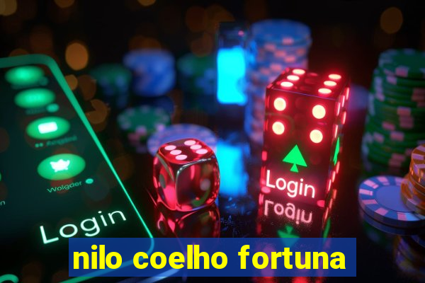 nilo coelho fortuna