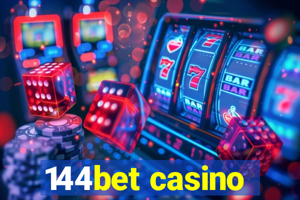 144bet casino