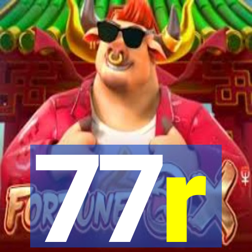 77r