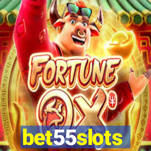 bet55slots