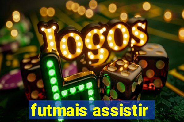 futmais assistir