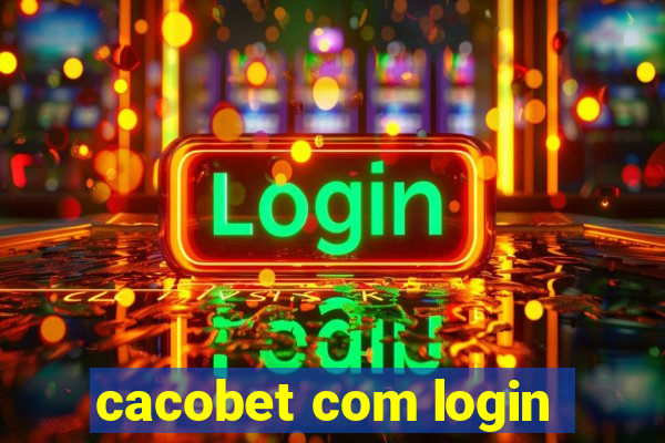 cacobet com login