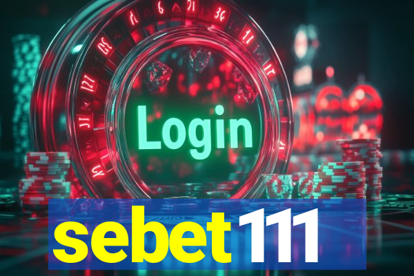 sebet111