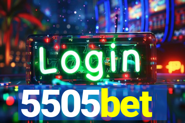 5505bet