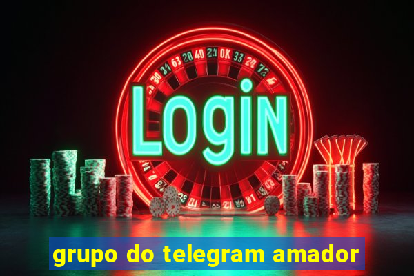 grupo do telegram amador